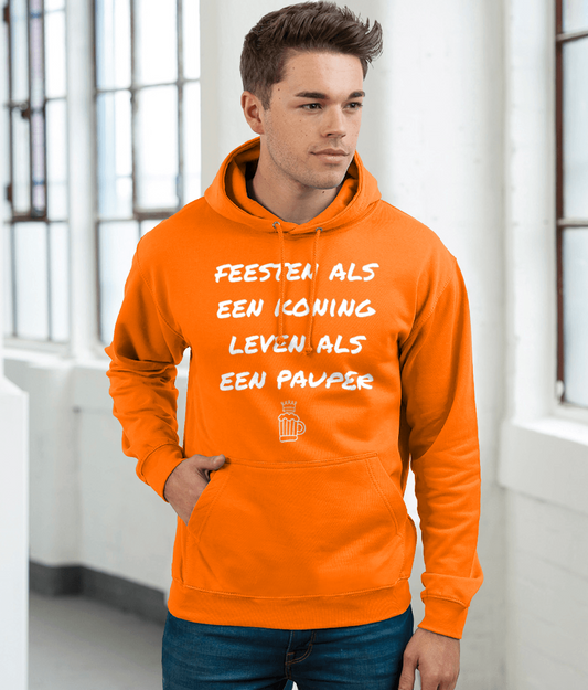 Oranje Hoodie - Feesten als een koning